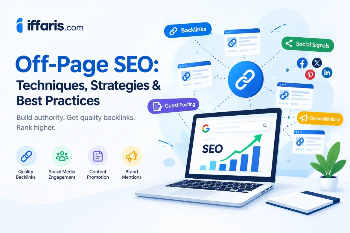 Off-page SEO techniques for improving website rankings and authority